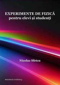 Experimente de fizică pentru elevi și studenți