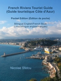  Nicolae Sfetcu - French Riviera Tourist Guide (Guide touristique Côte d'Azur) - Pocket Edition (Édition de poche).