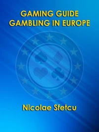Gaming Guide - Gambling in Europe