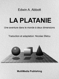 La Platanie - Une aventure dans le monde à deux dimensions