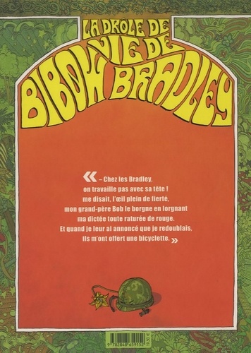 La drôle de vie de Bibow Bradley