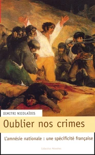 Oublier nos crimes.