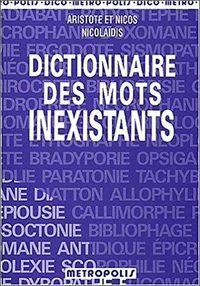 Dictionnaire des mots inexistants