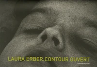 Laura Erber.Contour ouvert