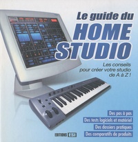 Nicolas Ancelot - Le guide du Home Studio. 1 Cédérom