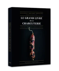 Le grand livre de la charcuterie