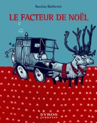 Nicolas Barberon - Le Facteur De Noel.