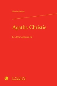 Nicolas Bareït - Agatha Christie - Le droit apprivoisé.
