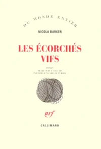 Les écorchés vifs