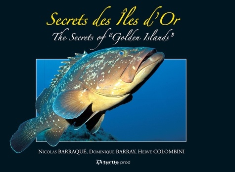 Secrets des îles d'Or