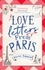 Love Letters from Paris. the most enchanting read of 2021