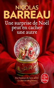 Une surprise de Noël peut en cacher une autre