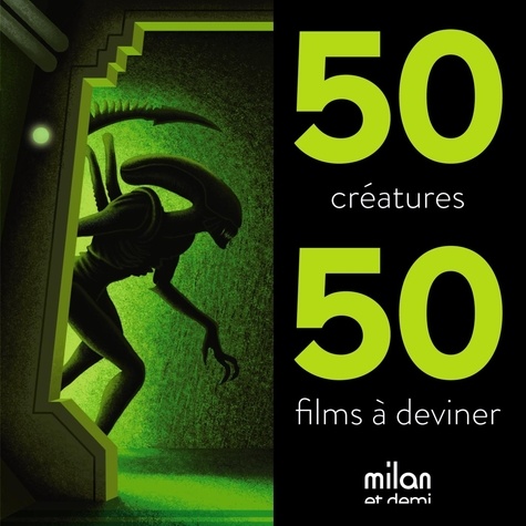 Nicolas Barrome - 50 créatures, 50 films à deviner.