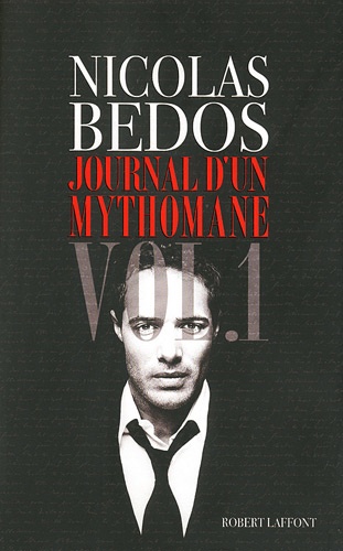 Journal d'un mythomane. Volume 1 - Occasion