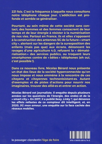 Ce monde connecté qu'on nous impose. Le comprendre et le combattre