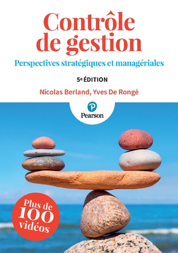 Contrôle de gestion. Perspectives stratégiques et managériales 5e édition
