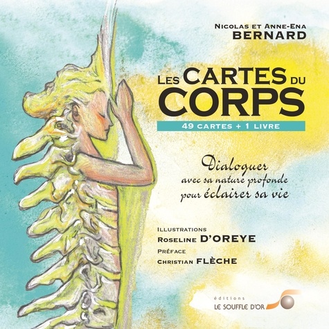 Nicolas Bernard et Anne-Ena Bernard - Les cartes du corps - Dialogues avec sa nature profonde pour éclairer sa vie - Coffret avec 49 cartes.
