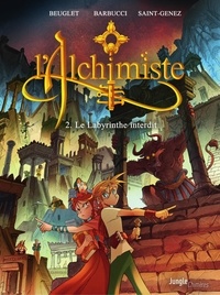 Nicolas Beuglet et Alessandro Barbucci - L'alchimiste Tome 2 : Le labyrinthe interdit.