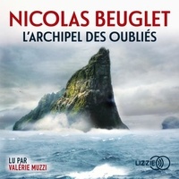 Nicolas Beuglet - L'archipel des oubliés.