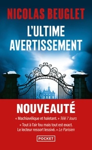 Nicolas Beuglet - L'ultime avertissement.