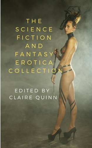  Nicolas Blanc et  Kumi Ito - The Science Fiction and Fantasy Erotica Collection.