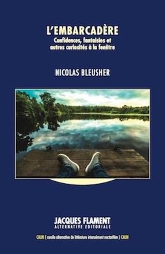 Nicolas Bleusher - L'embarcadère.