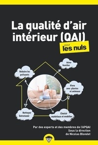Nicolas Blondet - La qualité d'air intérieur (QAI) pour les nuls.