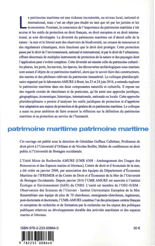 Le patrimoine maritime : entre patrimoine culturel et patrimoine naturel. Actes du colloque de Brest, 23 et 24 juin 2016