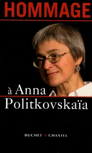 Hommage à Anna Politkovskaïa