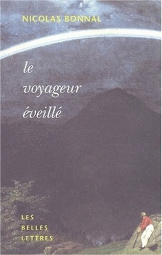 Nicolas Bonnal - Le Voyageur Eveille.