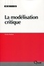 Nicolas Bouleau - La modélisation critique.
