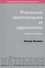 Processus stochastiques et applications. Edition 2000