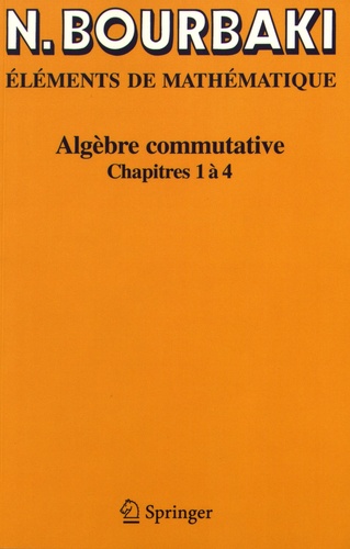 Algèbre commutative. Chapitres 1 à 4