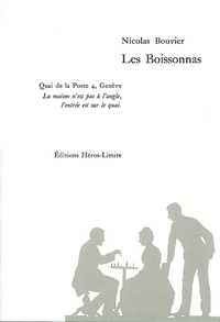 Nicolas Bouvier - Les Boissonnas - Histoire d'une dynastie de photographes, 1864-1983.