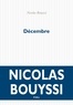 Nicolas Bouyssi - Décembre.