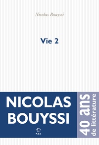 Nicolas Bouyssi - Vie 2 - Autodescription.