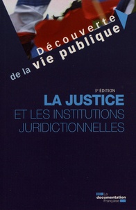 Nicolas Braconnay - La justice et les institutions juridictionnelles.