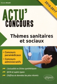 Nicolas Brault - Thèmes sanitaires et sociaux.