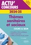 Thèmes sanitaires et sociaux. Cours et QCM  Edition 2024-2025
