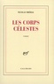 Nicolas Bréhal - Les corps célestes.