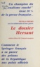 Nicolas Brimo et Anne Guérin - Le dossier Hersant.