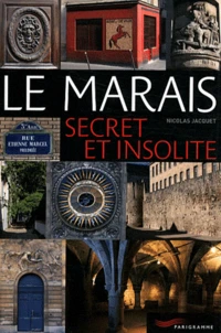 Le Marais secret et insolite