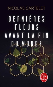 Livres gratuits en français Dernières fleurs avant la fin du monde par Nicolas Cartelet
