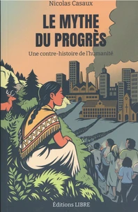 Le mythe du progrès