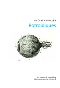 Nicolas Cavaillès - Rotroldiques.