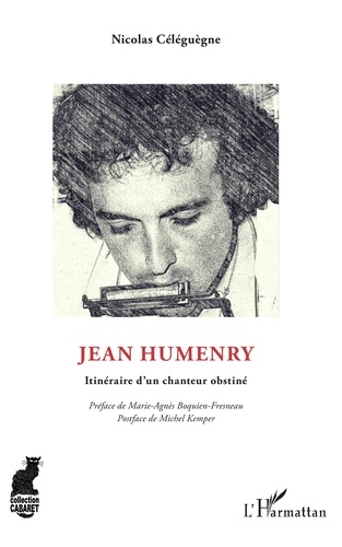 Jean Humenry. Itinéraire d'un chanteur obstiné