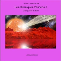 les chroniques d'Esperia 5