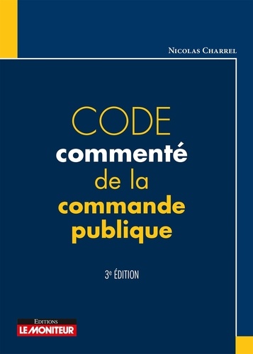 Code commenté de la commande publique 3e édition