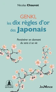 Genki, les dix règles d'or des Japonais