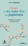 Nicolas Chauvat - Genki, les dix règles d'or des Japonais - Préserver en donnant du sens à sa vie.